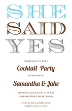 She Said Yes Text Invitations