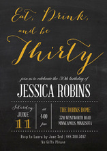 Eat, Drink, and be Thirty Gold Invitations