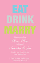 Pink Eat Drink Marry Girly Invitations