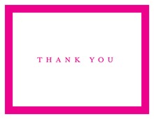 Simple Hot Pink Border Thank You Cards